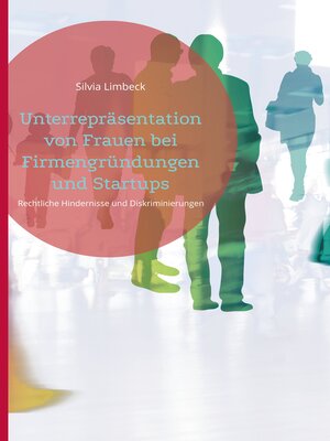 cover image of Unterrepräsentation von Frauen bei Firmengründungen und Startups